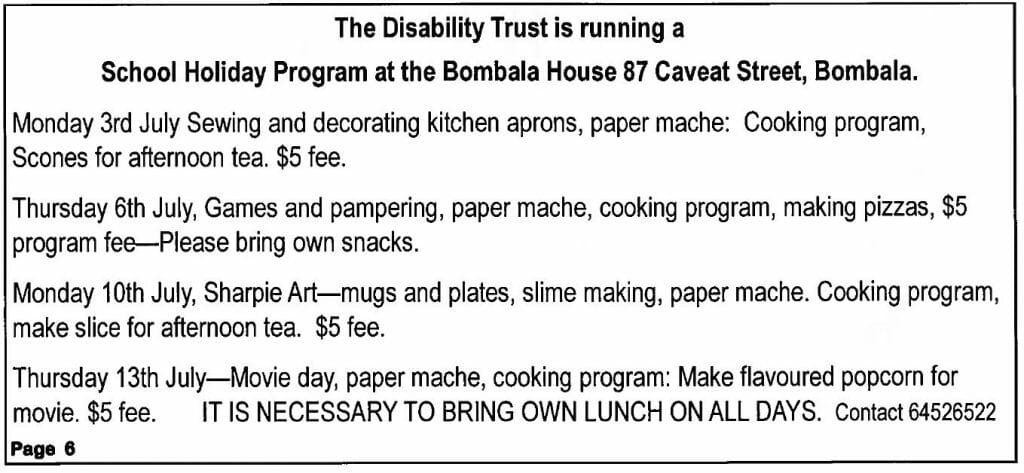 Disability Trust School Holiday Program Bombala House