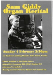 Cooma Visitors Centre - Sam Giddy Organ Recital Snowy Monaro Arts Council SMAC St Andrew's Uniting Church