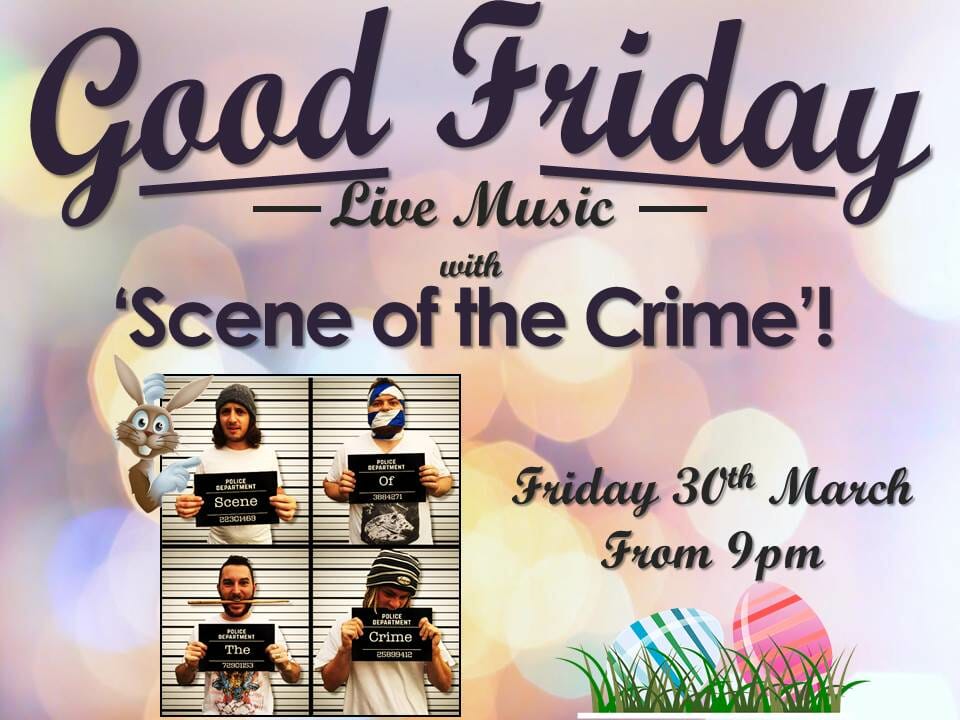 Good Friday Live Music Scene of the Crime Cooma Ex-Services Club
