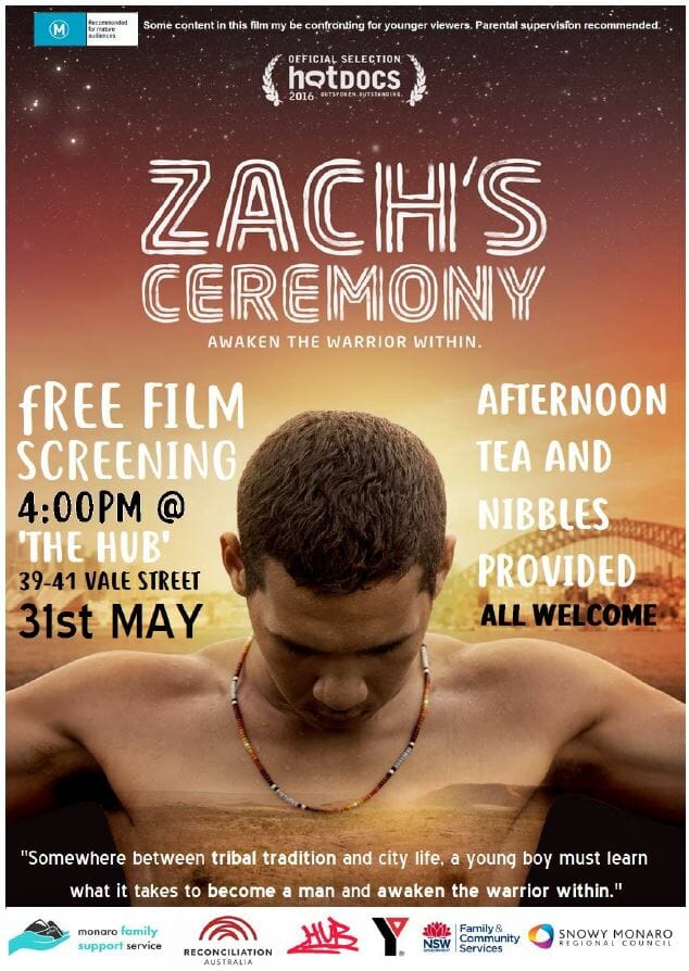 Zach’s Ceremony: Awaken the Warrior Within – Free Screening @ Cooma Youth Hub