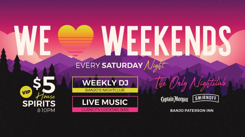We Love Weekends Live Music and DJ at the Banjo
