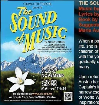FINAL SHOW DATE Cooma Little Theatre presents “The Sound of Music”