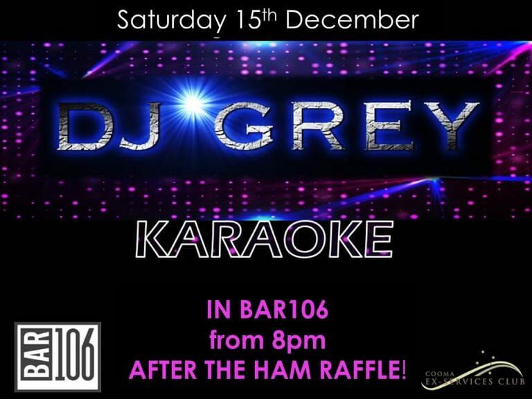 DJ Grey Karaoke at Cooma Ex-Services Club
