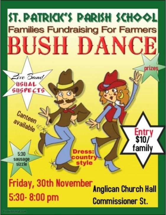 St Patrick’s Parish School BUSH DANCE – Fundraising for Farmers