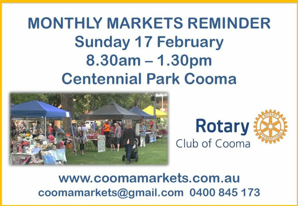 Monthly Market Reminder Cooma Rotary Centennial Park