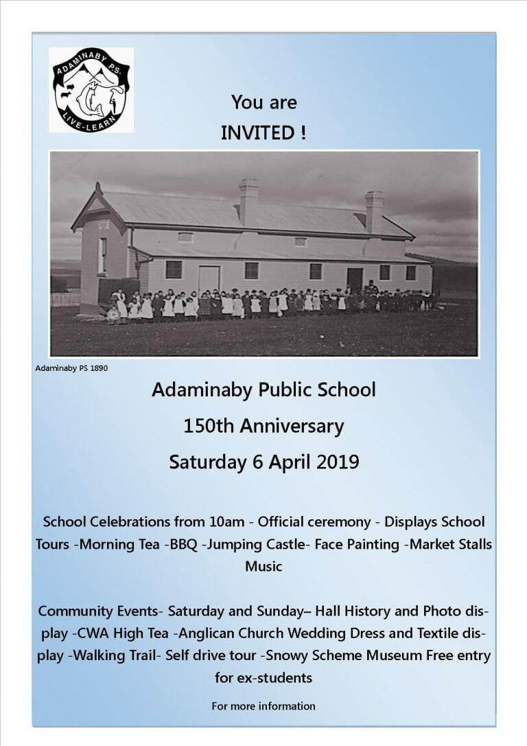 Come Celebrate 150 years of Adaminaby Public School