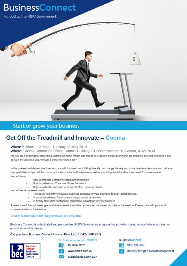 Get off the Treadmill and Innovate – Cooma