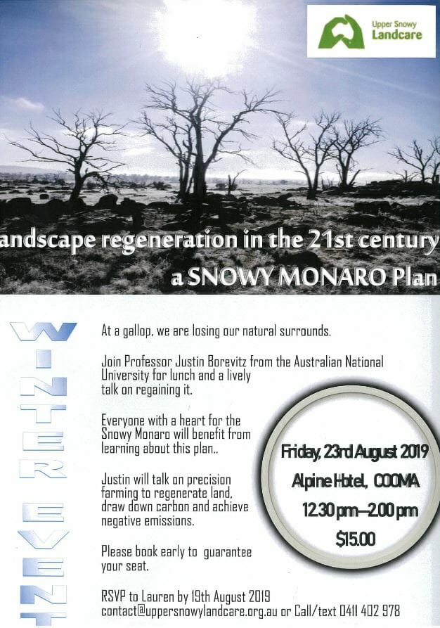 Landscape regeneration in the 21st Century a Snowy Monaro Plan Visit