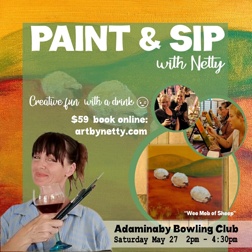 Paint & Sip with Netty Visit Cooma